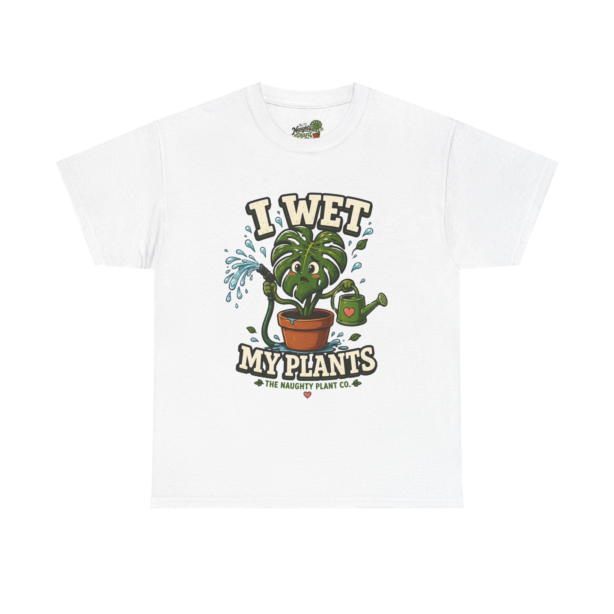 I Wet My Plants