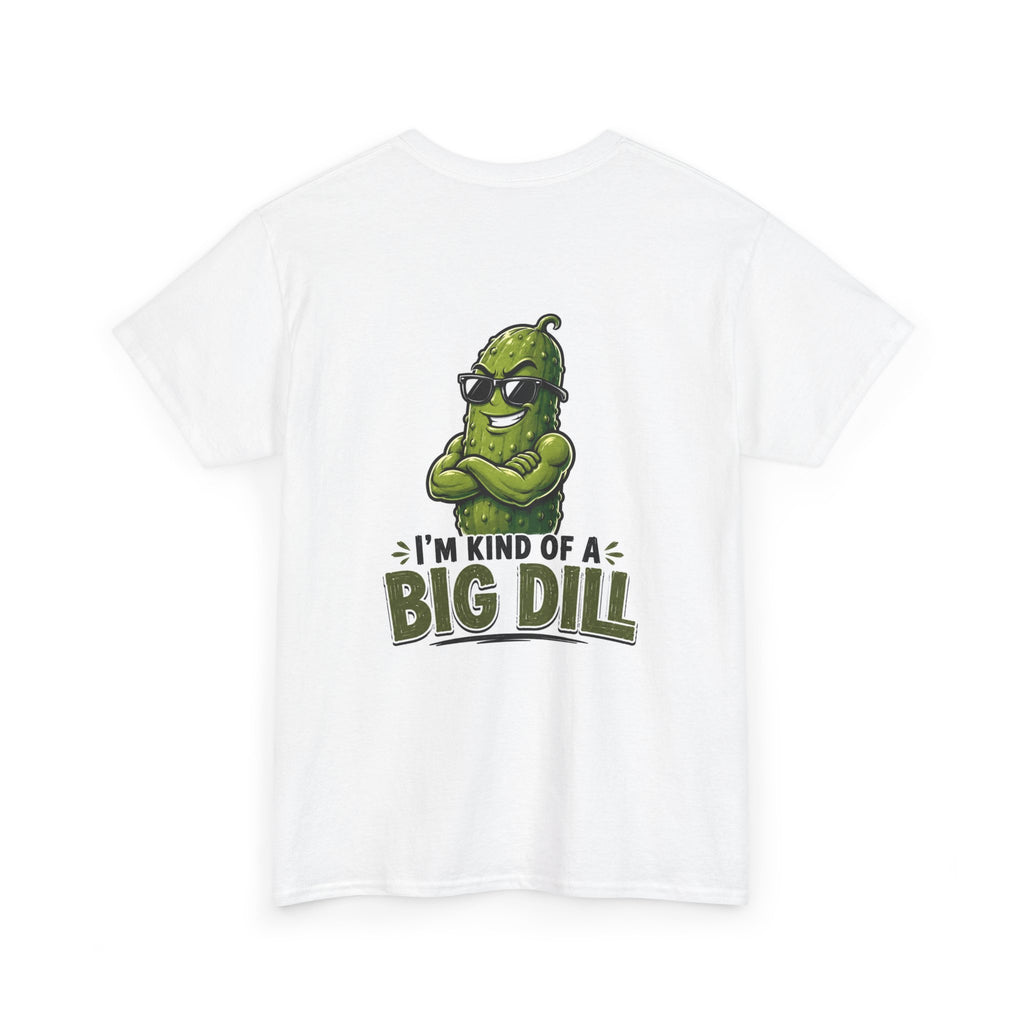 I’m Kind of a Big Dill