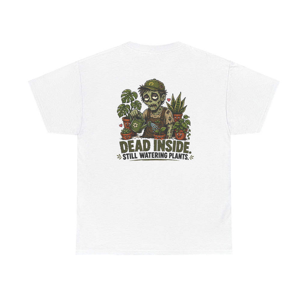 Dead Inside, Still Watering Plants